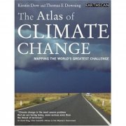 Atlas of Climate Change: Mapping the World's Greatest Challenge